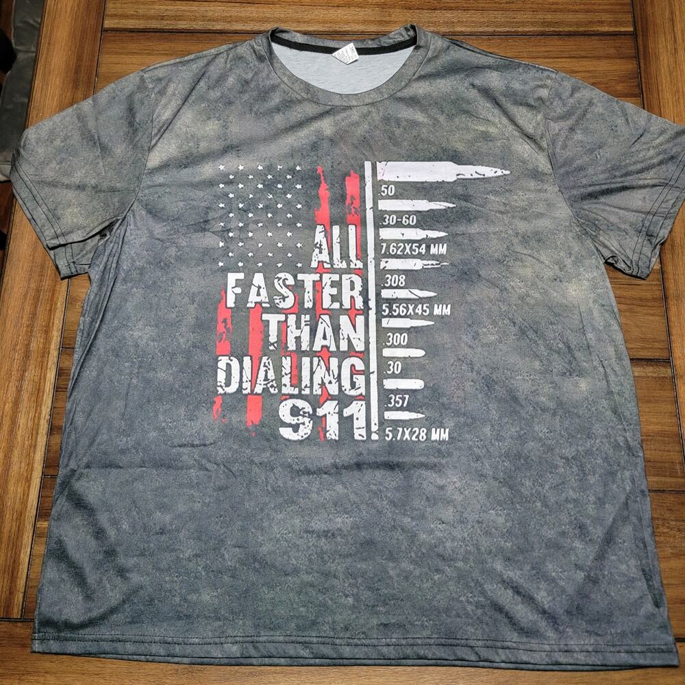 Murica Dark Green Unisex Tee "All Faster Than Dialing 911" - Size 3XL*